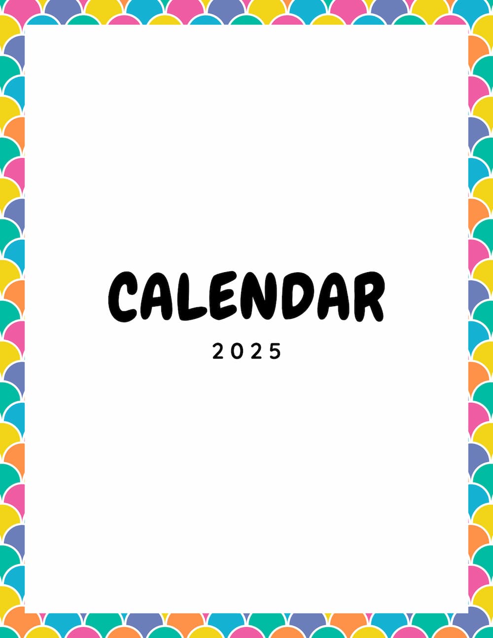 CALENDAR 2025 - COLORFUL